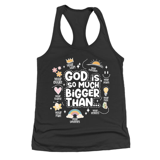 Women's | God Is So Much Bigger Than | Ideal Tank Top