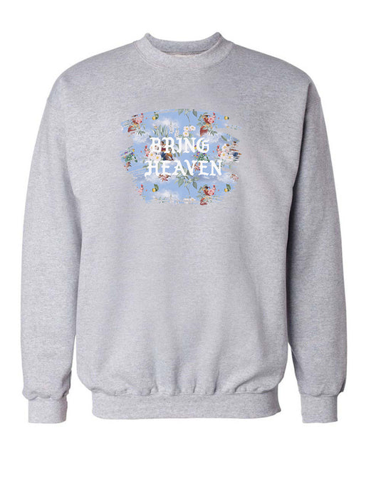 Unisex | Bring Heaven Angels | Crewneck Sweatshirt
