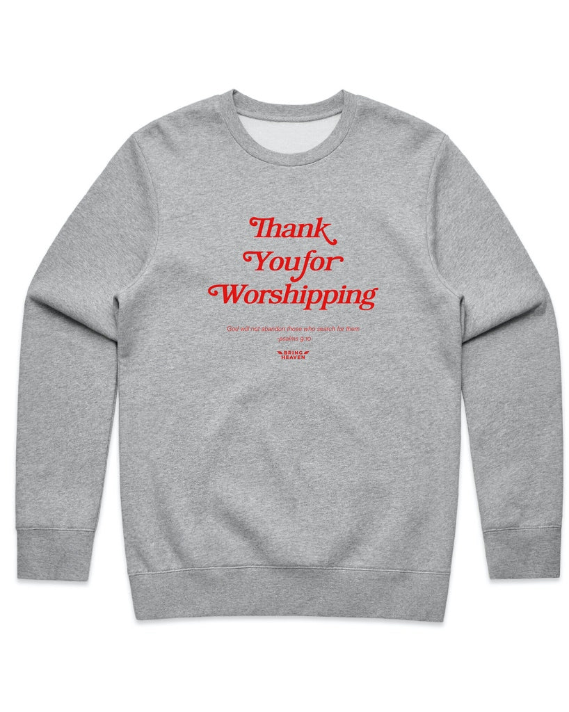 Unisex | Thank You For Worshipping | Crewneck Sweatshirt