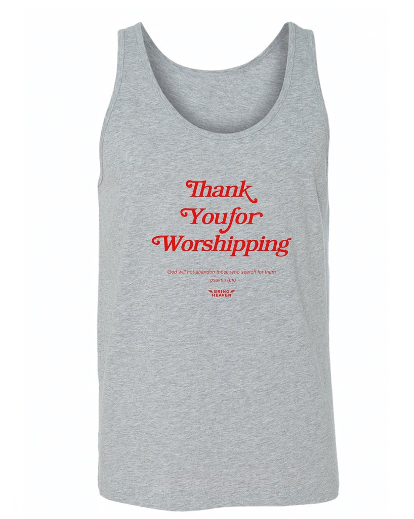 Men's | Thank You For Worshipping | Tank Top