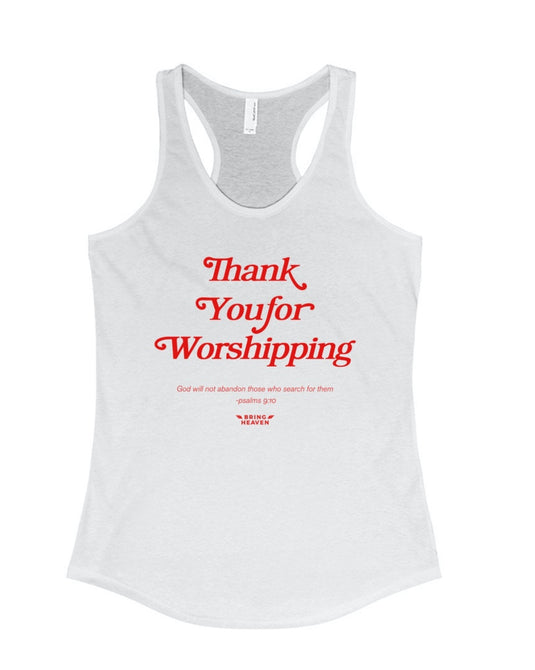 Women's | Thank You For Worshipping | Ideal Tank Top