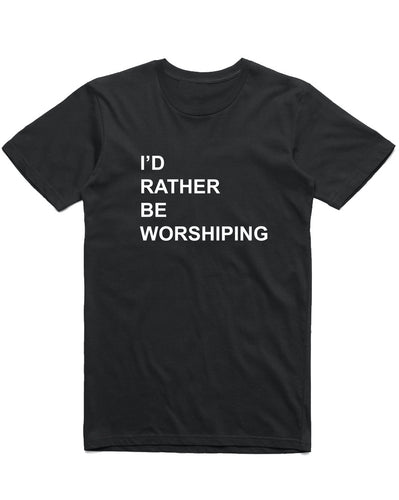 Unisex | I'd Rather Be Worshipping | Crew