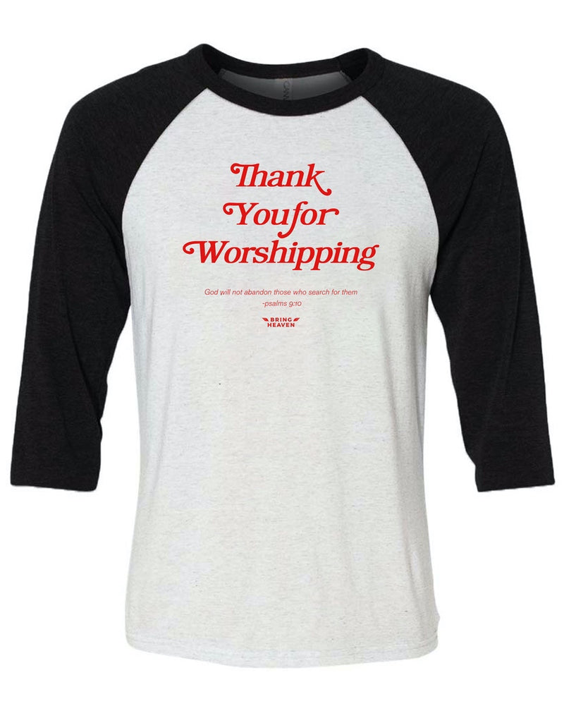Load image into Gallery viewer, Unisex | Thank You For Worshipping | 3/4 Sleeve Raglan
