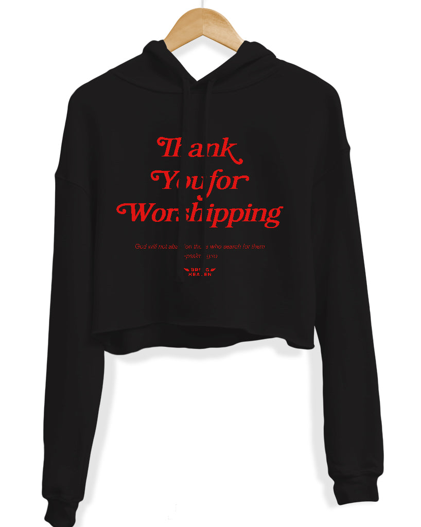Women's | Thank You For Worshipping | Crop Hoodie